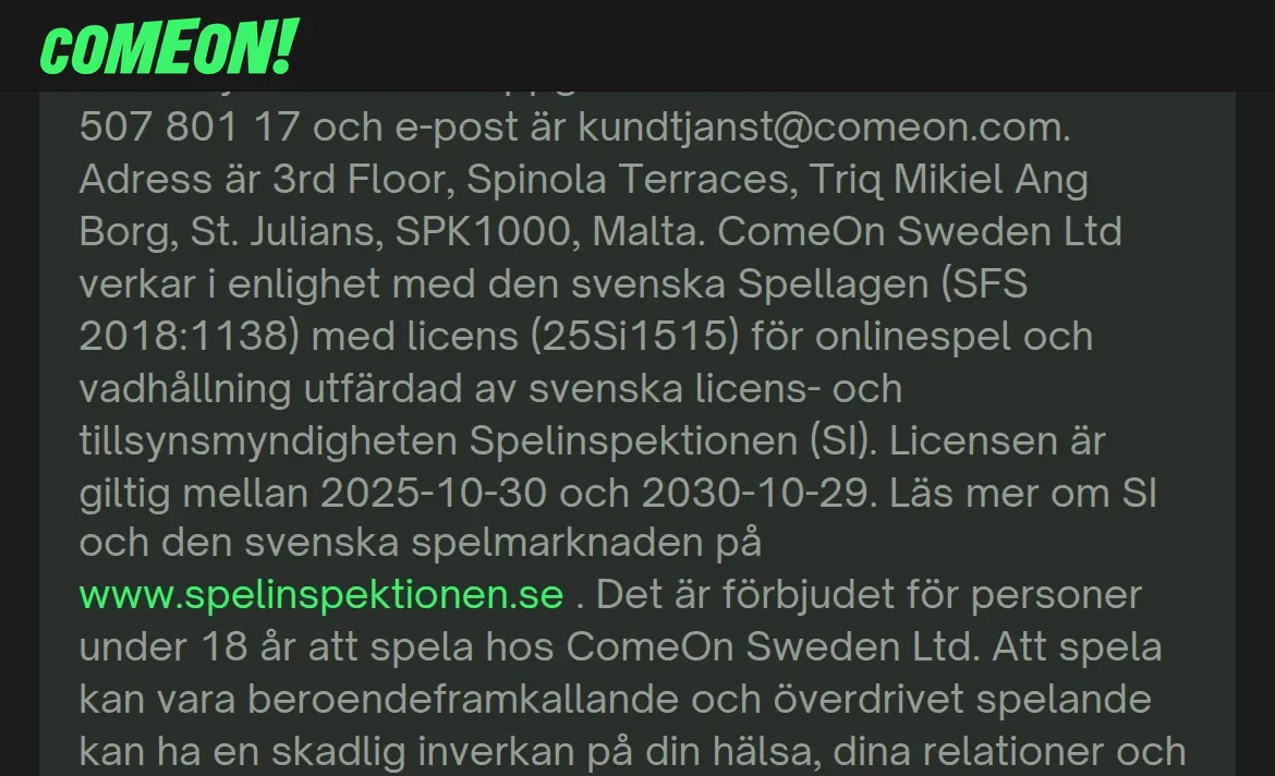 ComeOn licensinformation med Spelinspektionen och licens 25Si1515